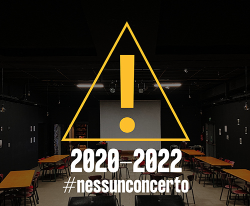 2020-2022 #nessunconcerto