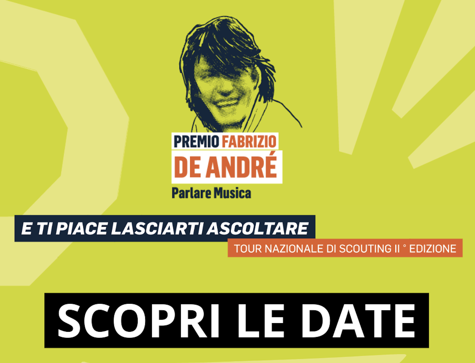 AL VIA IL PREMIO DE ANDRÉ – E TI PIACE LASCIARTI ASCOLTARE IN TOUR NAZIONALE  PRIMA TAPPA IL 30 MAGGIO A REGGIO CALABRIA